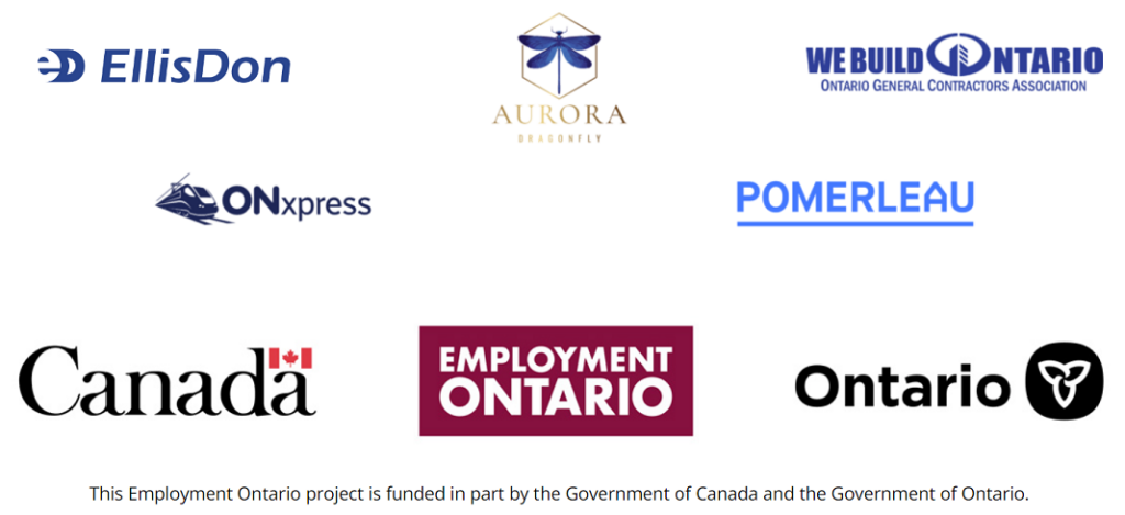 Logos for Junior Construction Field Coordinator Program: EllisDon, Aurora Dragonfly Consulting Ltd., The Ontario General Contractors Association (OGCA), ONxpress, Pomerleau, the Government of Canada, Employment Ontario, and the Government of Ontario.